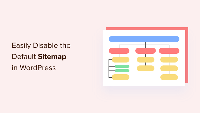 How to easily disable the default WordPress sitemap ?