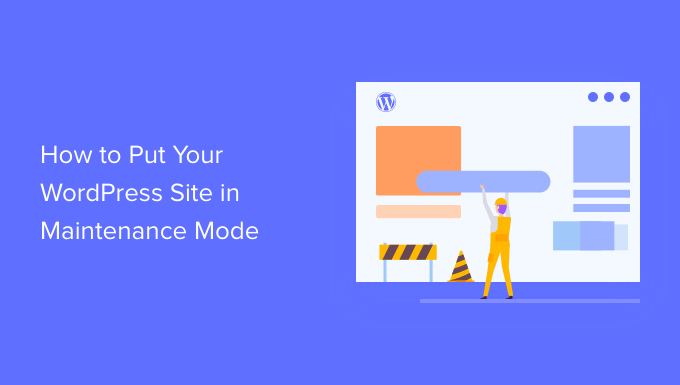 How to put your site in maintenance mode